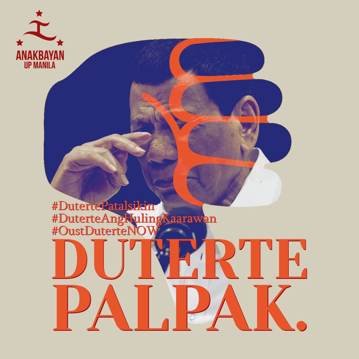 ABUPManila's tweet photo. Pagbati sa kaarawan ng pasista at palpak nating presidente!

#DutertePalpak
#DutertePatalsikin
#DuterteAngHulingKaarawan
#OustDuterteNOW

Read the full statement here: https://t.co/Mo2rqTQrLM https://t.co/N6UeADxj6r
