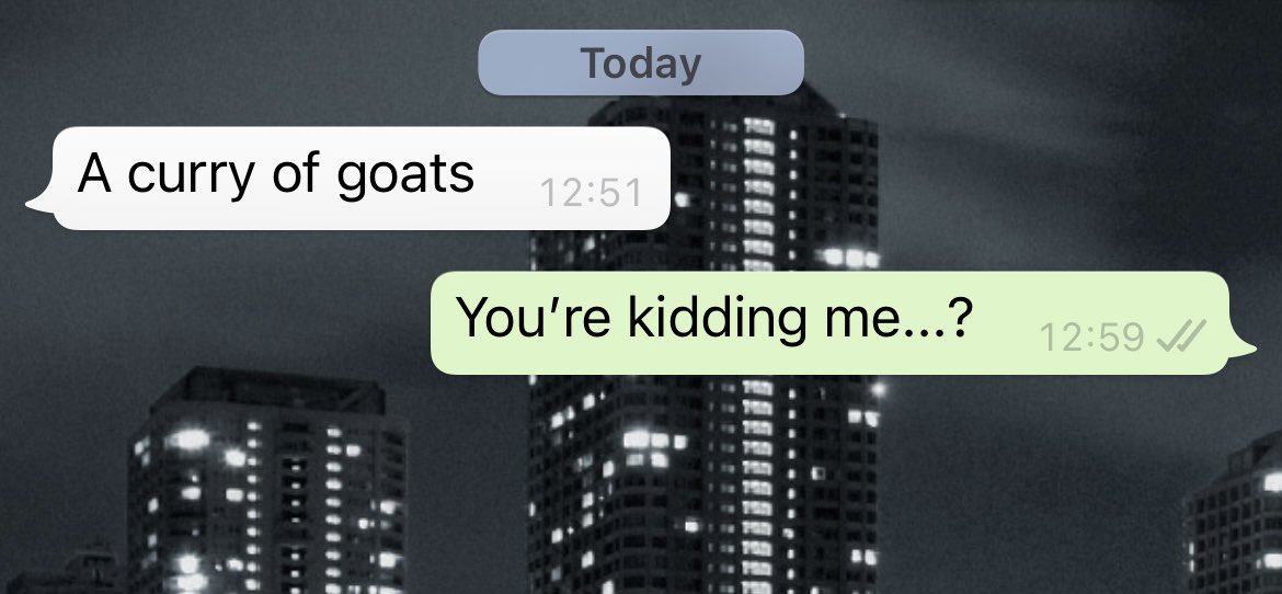 I’m on <a href="/VirginRadChldUK/">Virgin Radio Chilled UK</a> and stumbled on what the collective noun is for a group of goats... my cousin just text me this... he’s pulling my leg right?!