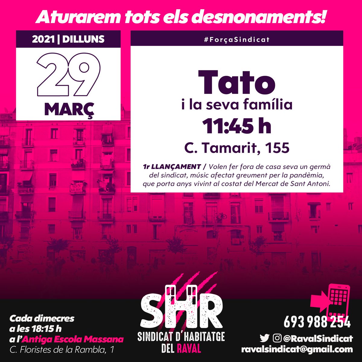 ⚠️#AlertaDesnonament

JUNTEU-VOS! Demà 29 de març volen desnonar de casa seva un referent de la lluita, el nostre camarada Tato. Tothom a les 11:45h al carrer Tamarit 155, a tocar del Mercat de Sant Antoni.