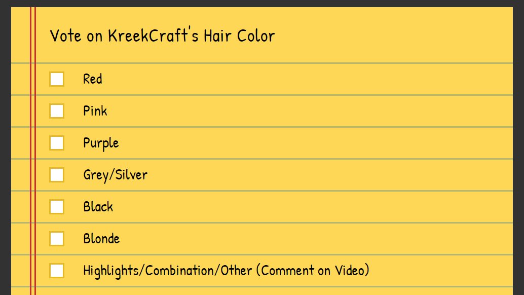 KreekCraft's tweet photo. It's time.. Vote on my new hair color now! Video is up on the channel! 😳

👉 https://t.co/1LwwZqkAJC https://t.co/6GH3xDiRvH