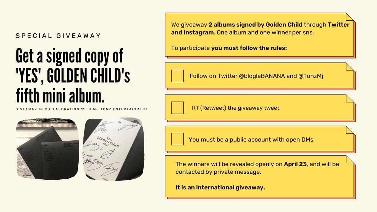 bloglaBANANA's tweet photo. [#SORTEO] Consigue 1 de los 2 álbumes [#YES.] firmados por #GoldenChild #골든차일드 @GoldenChild que sorteamos gracias a @TonzMj.

📣Get a signed copy of [YES.] by Golden Child.

🖼️NORMAS en la imagen - RULES in the image
✖️FIN: 23 abril
🌍INTERNACIONAL

✨🍌¡¡MUCHA SUERTE!!🍌✨ https://t.co/Otmg1ykc0E