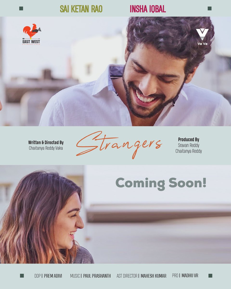 CinemaChoco's tweet photo. Here is the  First look of #Strangers ✨

⭐️ ing @saiketanrao, @iqbal_insha 

Directed by @drchaitanyared1
Music by #PaulPrashanth

@vskr76
@raj_rt
@eastwest2772 @VrMadhuPr 
#vavaentertainments https://t.co/XE7D2pQokI