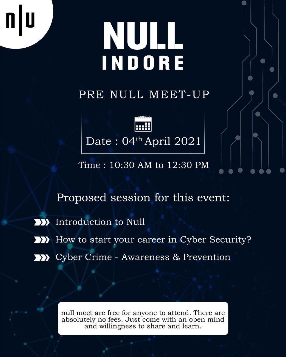 Null Upcoming Event Null Indore Pre Meetup Date 04 April 21 Proposed Sessions 1 Introduction To Null 2 How To Start Your Career In Cyber Security 3 Cyber Crime