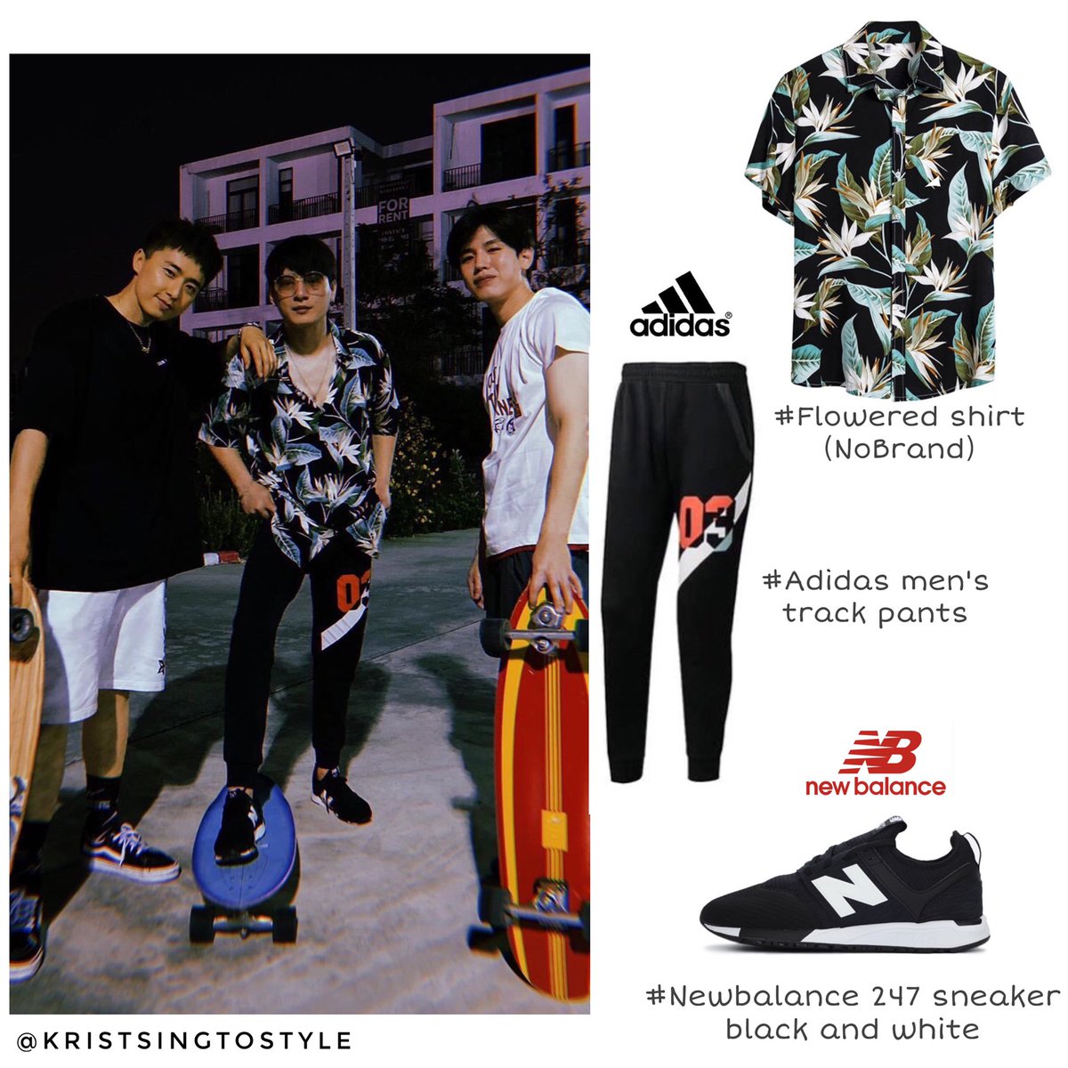 kristsingstyle's tweet photo. 20210327

@kristtps wearing
- Flowered shirt(Nobrand)
- @/Adidas men’s track pants 
- @/Newbalance 247 sneaker black and white

thxpic @Wavekhoo 
#kristperawat
#คริสสิงโต 
#ทีมพีรญา
#kristsingtostyle https://t.co/XnS9XBZc7O