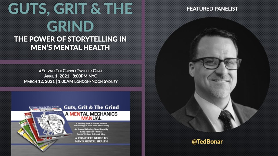 sspencerthomas's tweet photo. TUNE IN: Dr. @TedBonar is a featured panelist on our April 1st 8PM ET #ElevateThe Convo twitter chat on #MensMentalHealth. We're talking about #storytelling & #GutsGritGrind https://t.co/NZege7W8kj. @EndFamilyFire @DeploymentPsych @PsychBrownBag @bradybuzz #SuicidePrevention https://t.co/8p7sUpCa7X