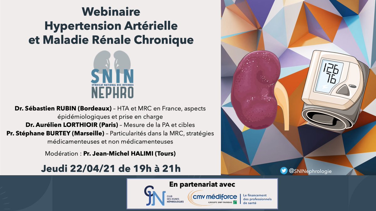 [🗣Webinaire n°2🗣] Prochain Webinaire avec des experts dans le domaine ! @SebastienRubin #AurélienLorthioir @SBurtey @JM_Halimi 💊Thème : HTA et Maladie Rénale Chronique💊 ⏰22/04/21 - 19h à 21h⏰ ☑Inscriptions gratuites à venir☑ @CJNephro @CmvMediforce