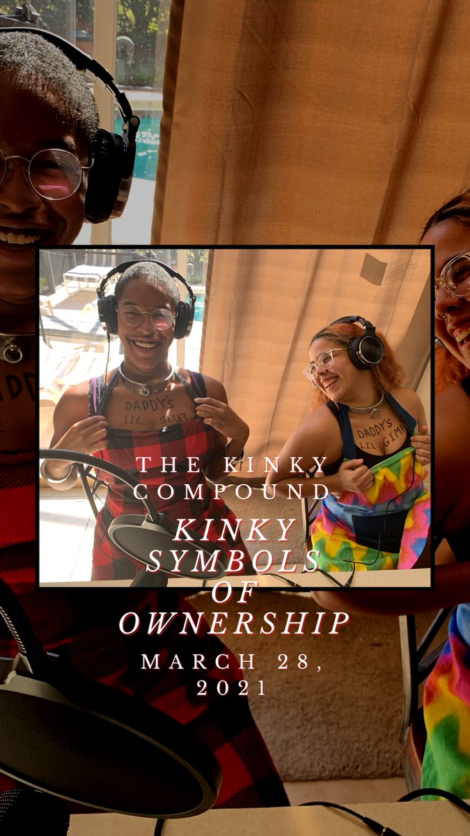 KinkyCompound's tweet photo. In this episode we discuss BDSM symbols of ownership within Total Power Exchange dynamics. 
#thekinkycompound #thekinkycompoundpodcast #symbolsofownership #bdsmmaster #bdsmslavetraining #collar #slavebells #cuffs #leash #training #collaringceremony #kink #kinkylifestyle https://t.co/uKtmalLDt9