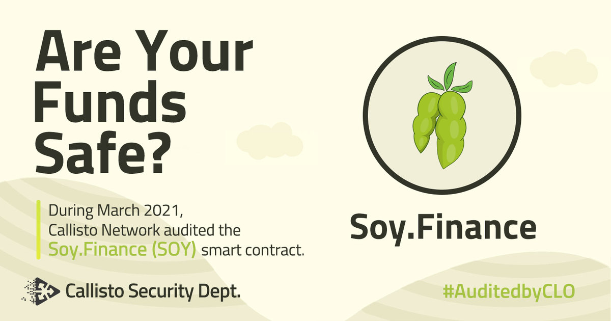 Are Your Funds Safe?

Callisto Network Security Department conducted the #SoyFinance ( $SOY ) smart contract security audit.

Here is the report:
📌 callisto.network/soy-finance-so…

@Soy_Finance #SmartContract #AuditedByCLO $CLO