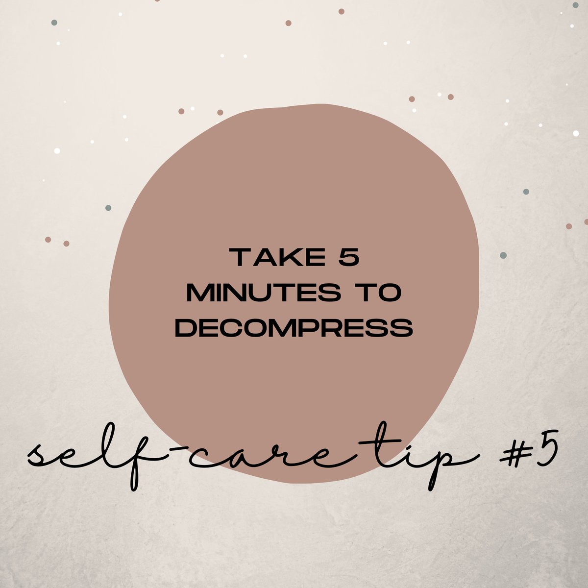 untclarkhall's tweet photo. Here is today’s self-care Sunday tip! #UNT #selfcare #selfcaresunday #clarkhall 

Photo description: Tan background with brown circle and text that reads “Take 5 minutes to decompress.” and “Self-Care tip #5.” https://t.co/Nzusr12ngN