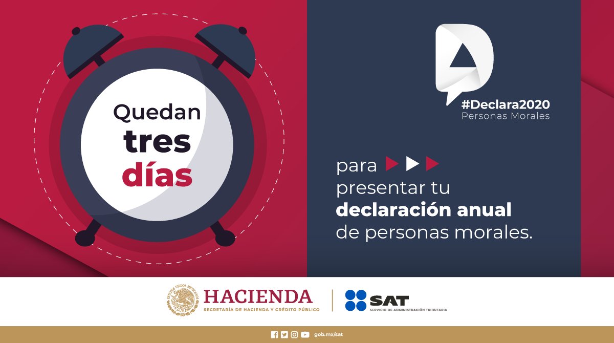 ¡Comienza la cuenta regresiva! 
A partir de hoy quedan tres días para presentar tu declaración anual de #PersonasMorales #Declara2020. 

👉 bit.ly/2PaJIaZ