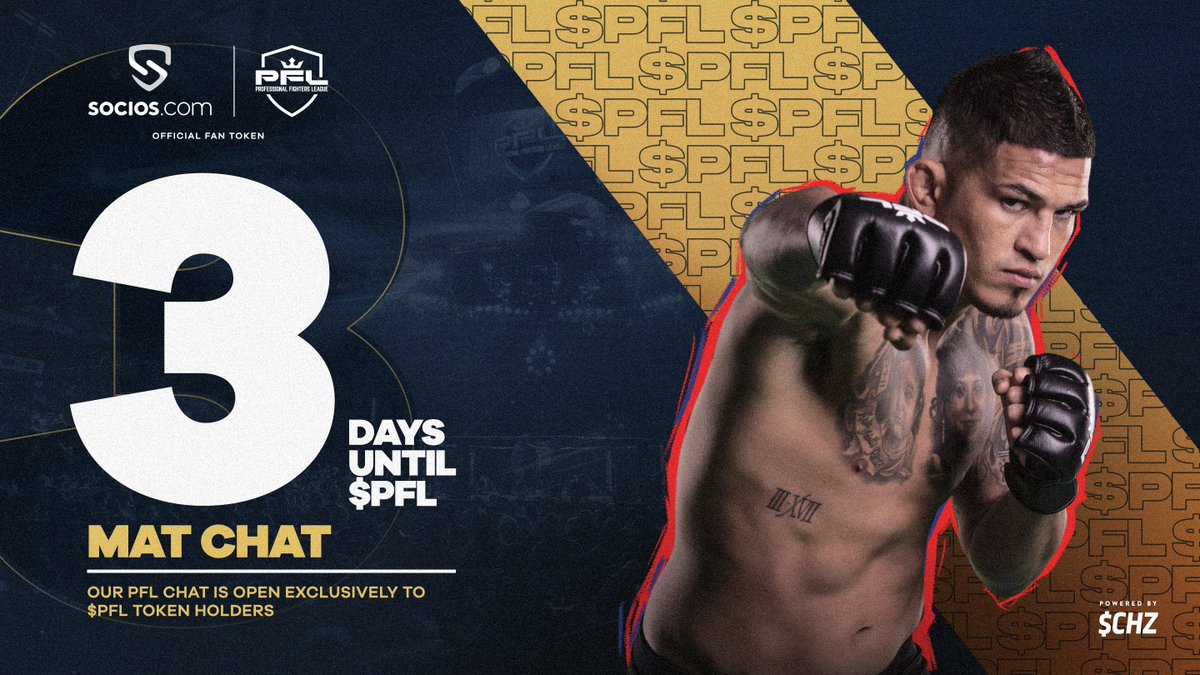 SociosFighting's tweet photo. 3⃣ A FEW DAYS LEFT:
The $PFL Fan Token is just around the corner. The big week is finally upon us!
#PFLaunch ⚡️ $CHZ https://t.co/QgIYlMXDuL