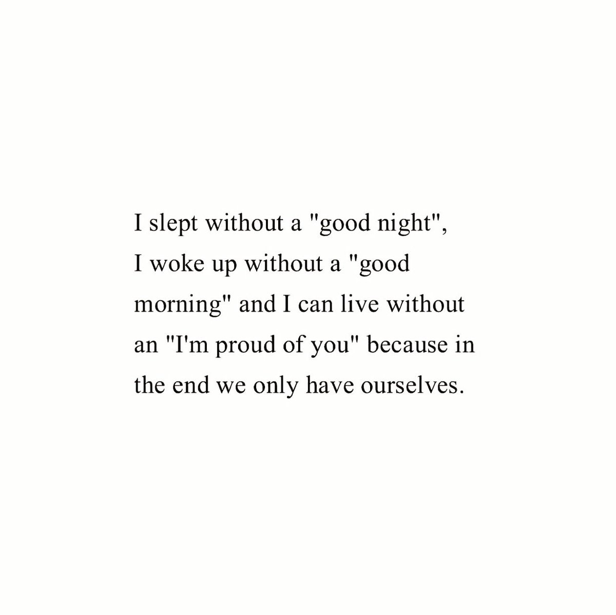 PoemHeaven's tweet photo. all we have is ourselves. https://t.co/uo1ONJKtEp