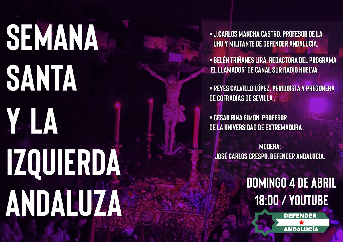 DfnderAndalucia's tweet photo. La Semana Santa es mucho más que religión. Y aunque ciertos sectores quieran renegar de ella, es parte de nuestra cultura andaluza y queremos debatir sobre ella desde la izquierda.

¿Cuándo? 

Domingo 4 de abril a las 18:00 en nuestro canal de Youtube: 

https://t.co/8WGhac0xnZ https://t.co/lYD2l3jMb1