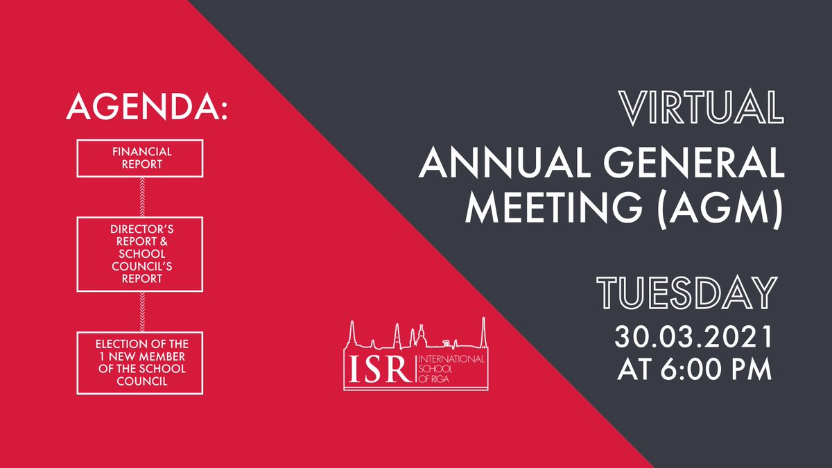 Dear members of the International School of Riga Community, please schedule an Annual General Meeting (AGM) on your calendars for Tuesday, March 30th at 6:00 pm.

Your online presence at this Annual General Meeting would be greatly appreciated!
