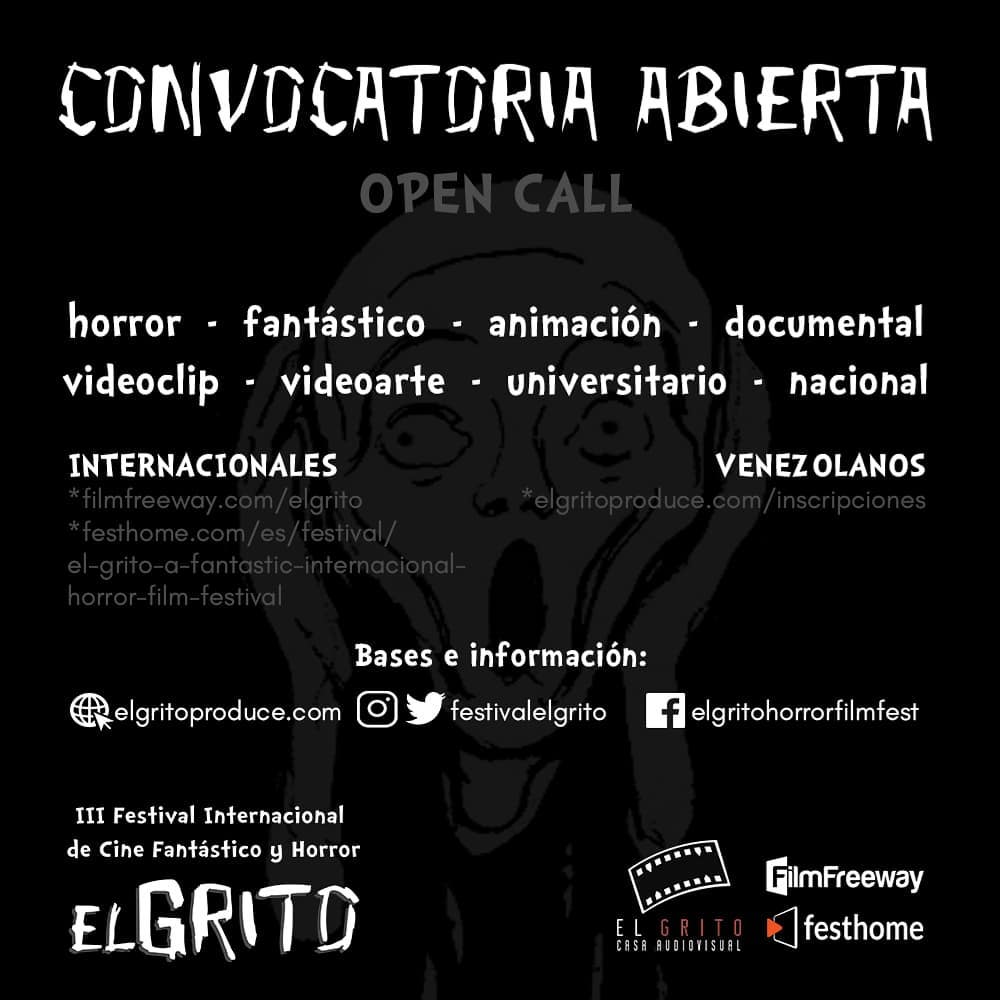 FestivalElGrito's tweet photo. #ConvocatoriaAbierta para el III Festival Internacional de Cine Fantástico y Horror: #ElGrito. 

Buscamos cortometrajes de cualquier país del mundo.
Más información, bases y planilla de inscripción vía https://t.co/mD1emtMS5q

#Horror #Fantastic #FilmFestival #ShortFilm #OpenFee https://t.co/XNIbeN4kqG