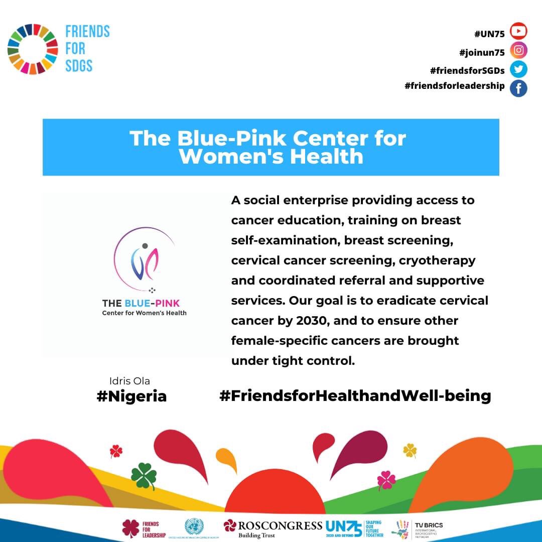 FriendsForLead's tweet photo. Shortlisted #FriendsforSDGs Project!
4️⃣ 6️⃣ Idris Ola from #Nigeria, works around #SDG3 #FriendsforHealth.
The Blue-Pink Center for Women's Health, is a social enterprise providing access to cancer education, training and supportive services. 

#FriendsforLeadership  @UNIC_Moscow https://t.co/T7hcQEdRGC
