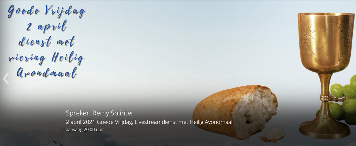 DeMeerkerk's tweet photo. Goede Vrijdag 2 april 20:00 uur, dienst met Heilig Avondmaal via Livestream. Spreker: Remy Splinter. https://t.co/HH7xSMjVC9 https://t.co/4Gmx1T586t