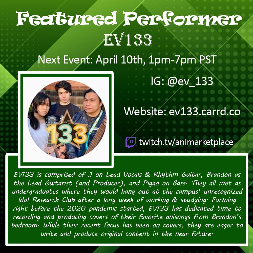 AniMarketplace's tweet image. Sweet sweet anisong covers featuring EV133 performing in a couple weeks! 
🎵🎶🎵🎶🎵🎶🎵
Website: ev133.cardd.co
💚💚💚💚💚
#twitchevent #virtualevent #AprilEvent