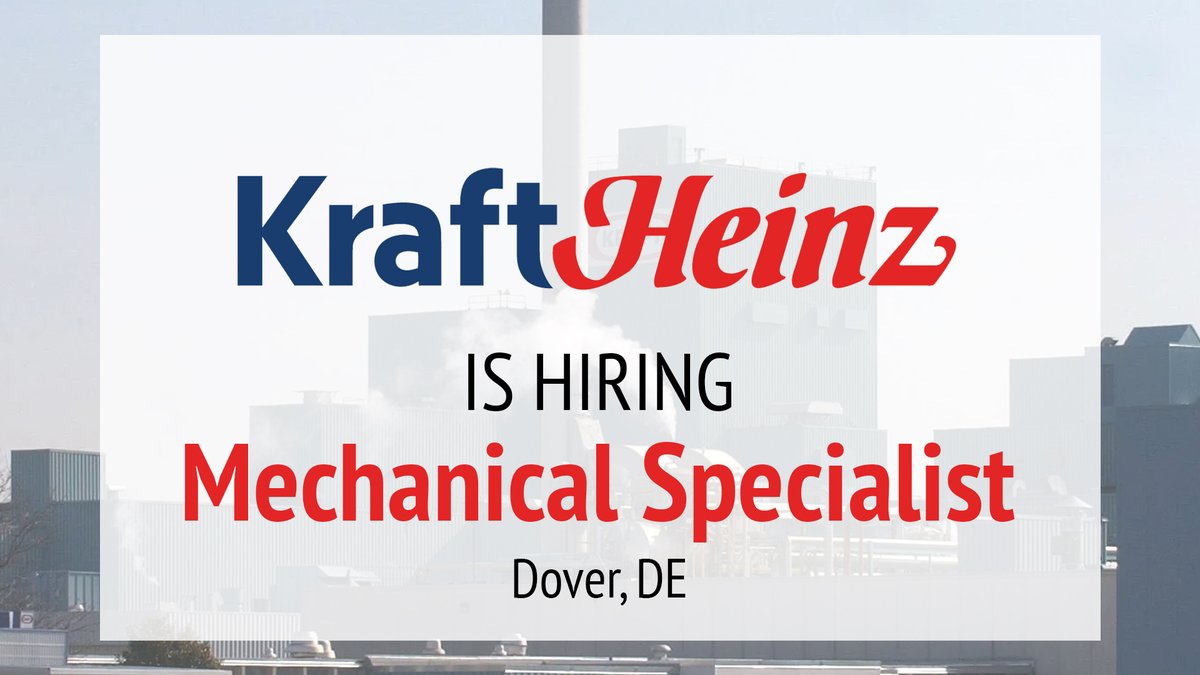 ChooseCentralDE's tweet photo. KraftHeinz in Dover is hiring a Mechanical Specialist at over $29/hour 
https://t.co/JiiViei1Mq https://t.co/uiXyzwP0mG