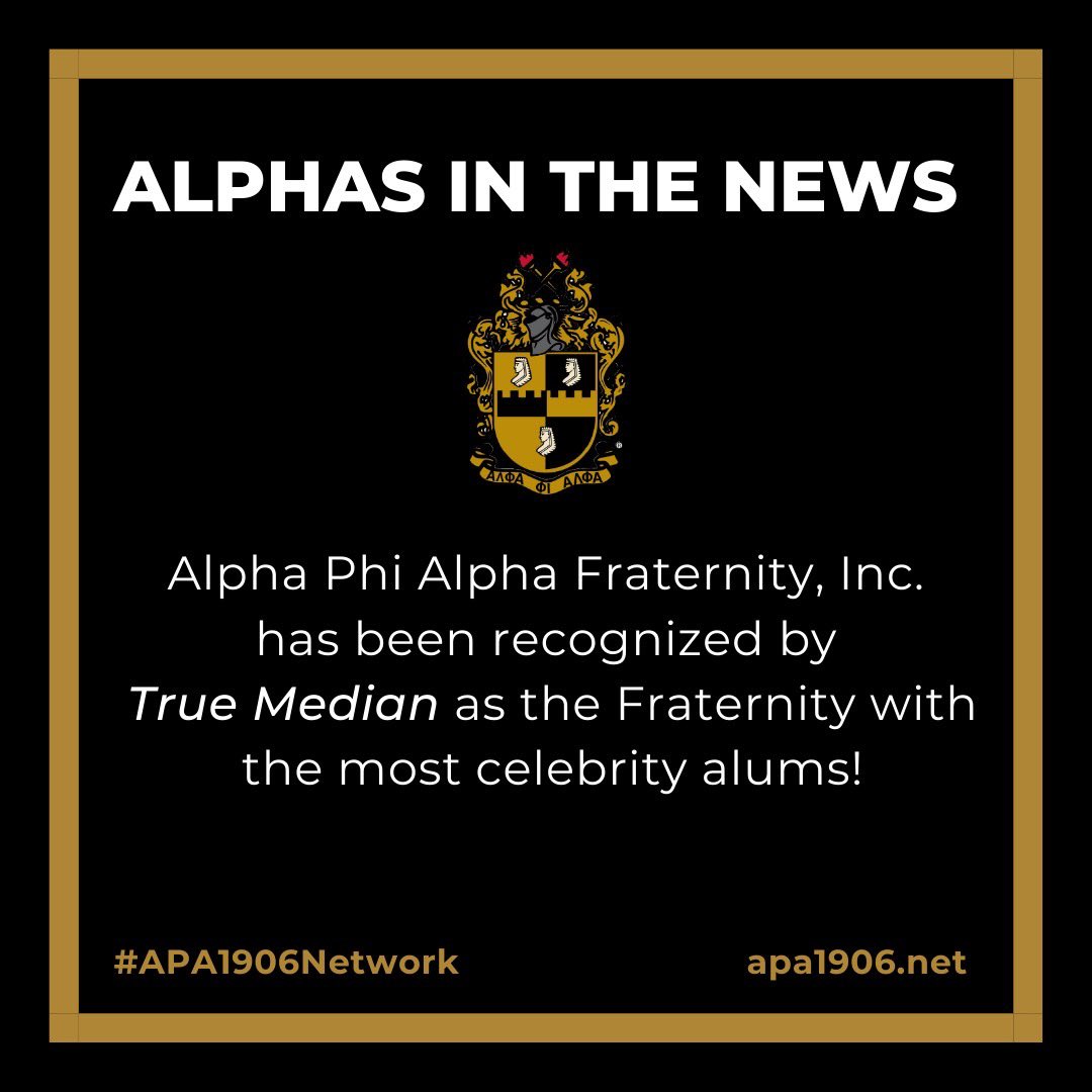 apa1906NETwork's tweet photo. Alpha Phi Alpha Fraternity, Inc. has been recognized in True Median’s “The Most Prestigious Fraternities in America” article as the Fraternity with the most celebrity alums!

To read the full article, visit: https://t.co/ZSmUG99XQF

#AlphaPhiAlpha #APA1906Network #ForThe7Jewels https://t.co/ddibSTmB2J