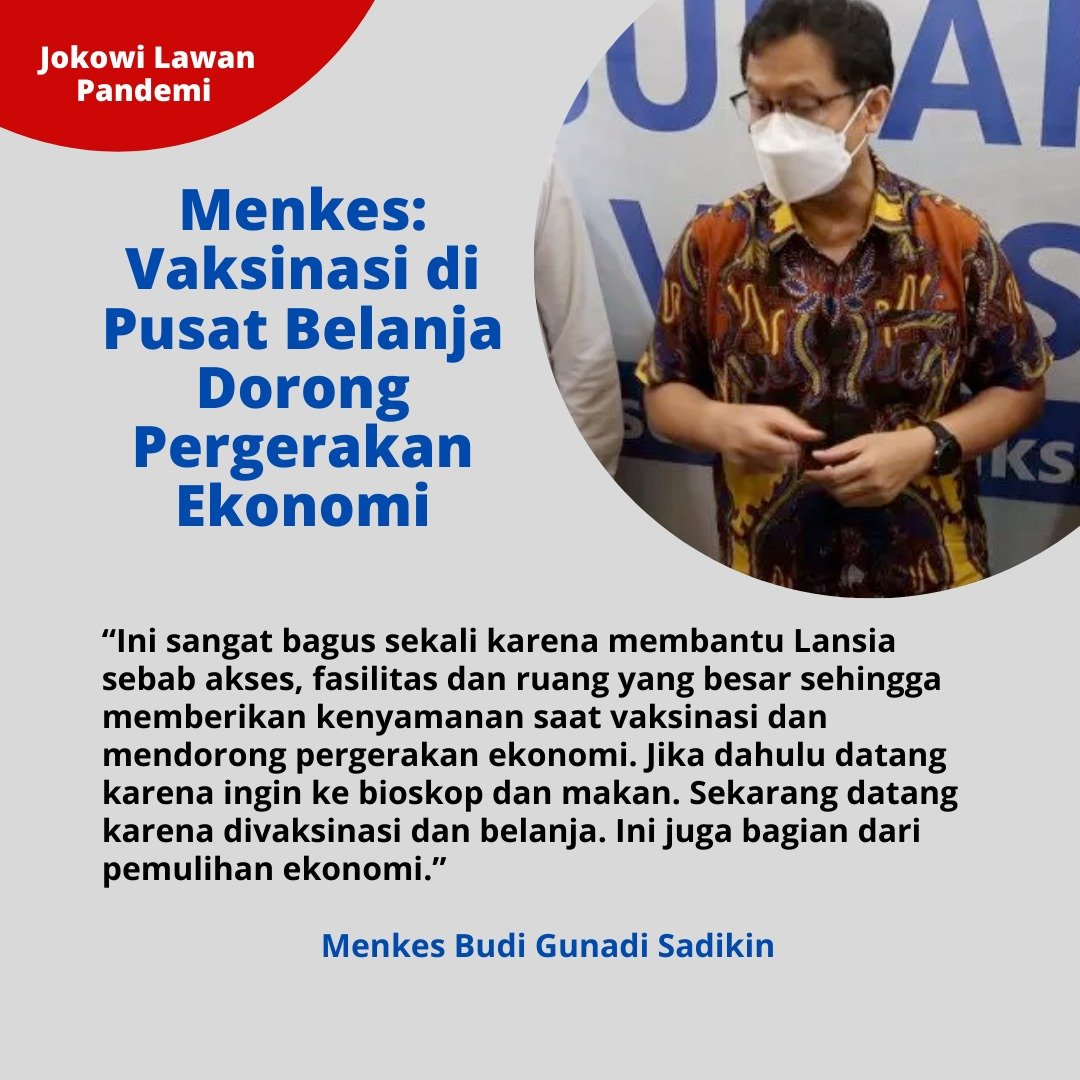 Menkes Budi Gunadi meyampaikan, proses vaksinasi di pusat belanja mendorong pergerakan ekonomi. Karena jika dulu datang ingin kebioskop dan makan. Skrg, datang karena vaksinasi dan belanja, ini bagian dr pemulihan ekonomi." ujarnya. 
<a href="/jokowi/">Joko Widodo</a> <a href="/naomiJolanda/">naomi Jolanda</a> <a href="/itsnatnat7_/">Nat Nat</a>