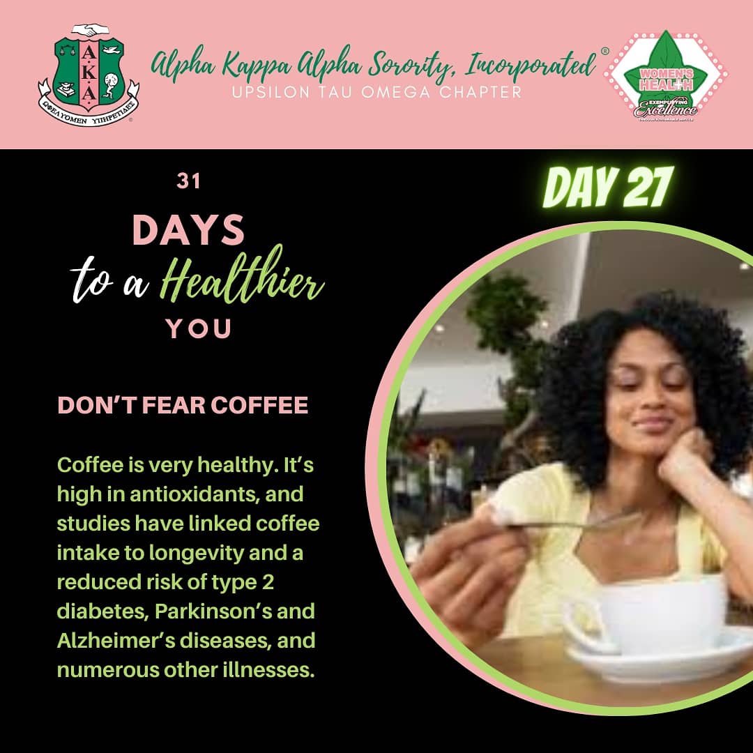 UTOAKA1908's tweet photo. 31 Days to a Healthier You 
Don't Fear Coffee  and Avoid Processed Junk Food 

#WomensHealth 
#UTO1908 https://t.co/HafI0XBdHj