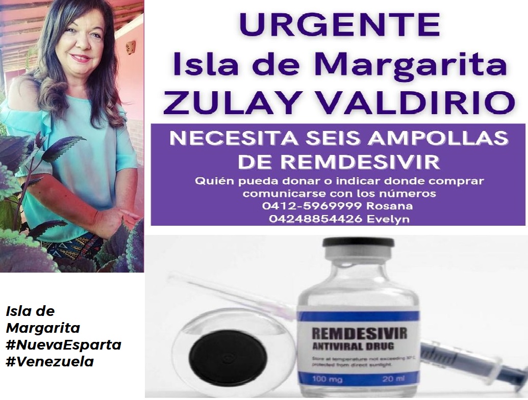 BajoLaLupaInfo's tweet photo. #ServicioPublico Para la Coach y locutora @zulayvaldirio en la #IslaDeMargarita se requiere urgnte seis ampollas de REMDESIVIR comunicarse con los siguientes números 0412-5969999 y 0424-8854426. 
Gracias por su atención. https://t.co/4WEFPE0j6s