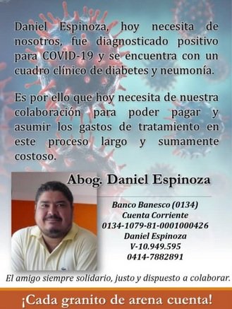 BajoLaLupaInfo's tweet photo. #ServicioPublico Para el abogado Daniel Espinoza, se necesita colaboración para poder vencer el COVID-19 que tiene.
Tiene cuadro complicado de diabetes y neumonía que también debe enfrentar y ganar pero necesita que le tendamos la mano.
¡Ayúdanos a Ayudarlo! #NvaEsparta #28Marzo https://t.co/V5Gz5ABzl4