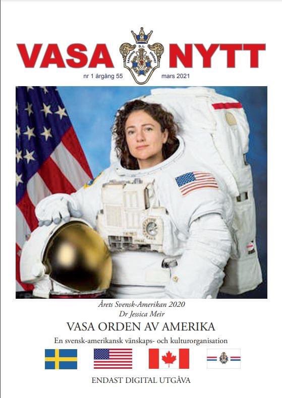 VasaOrderGL's tweet photo. Jessica U. Meir, NASA Astronaut, is the ร
rets Svensk-Amerikan for 2021 - The VASA NYTT 2021 no. 1 is NOW available to read on the web! Click the link below: https://t.co/Z9sJSUYU2C #vasa #vasaorder #vasaorderofamerica https://t.co/EAIfUcK0L6