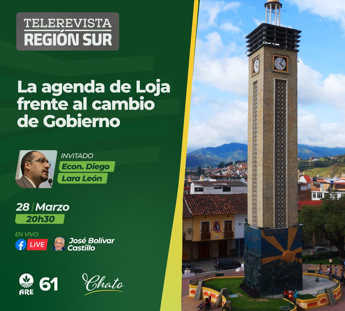 ARE61's tweet photo. 📌 #TelerevistaSemanal | Este domingo 28 de marzo mantendremos un diálogo con el Economista Diego Lara sobre La agenda de #Loja 🇪🇨 frente al cambio de #Gobierno ¡Los esperamos! 😊
.
#JuntosPorLoja  #Loja #ChatoCastillo https://t.co/hcq3N4UEhi