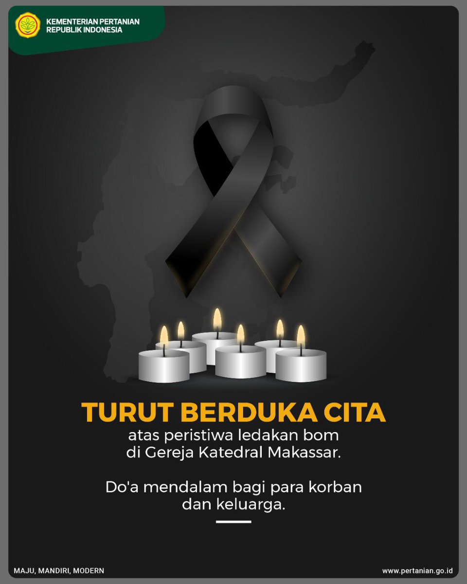 kementan's tweet photo. Turut berduka cita sedalam-dalamnya atas peristiwa yang terjadi di Gereja Katedral Makassar. Doa mendalam bagi para korban dan keluarga. https://t.co/dpVhwoDyHB