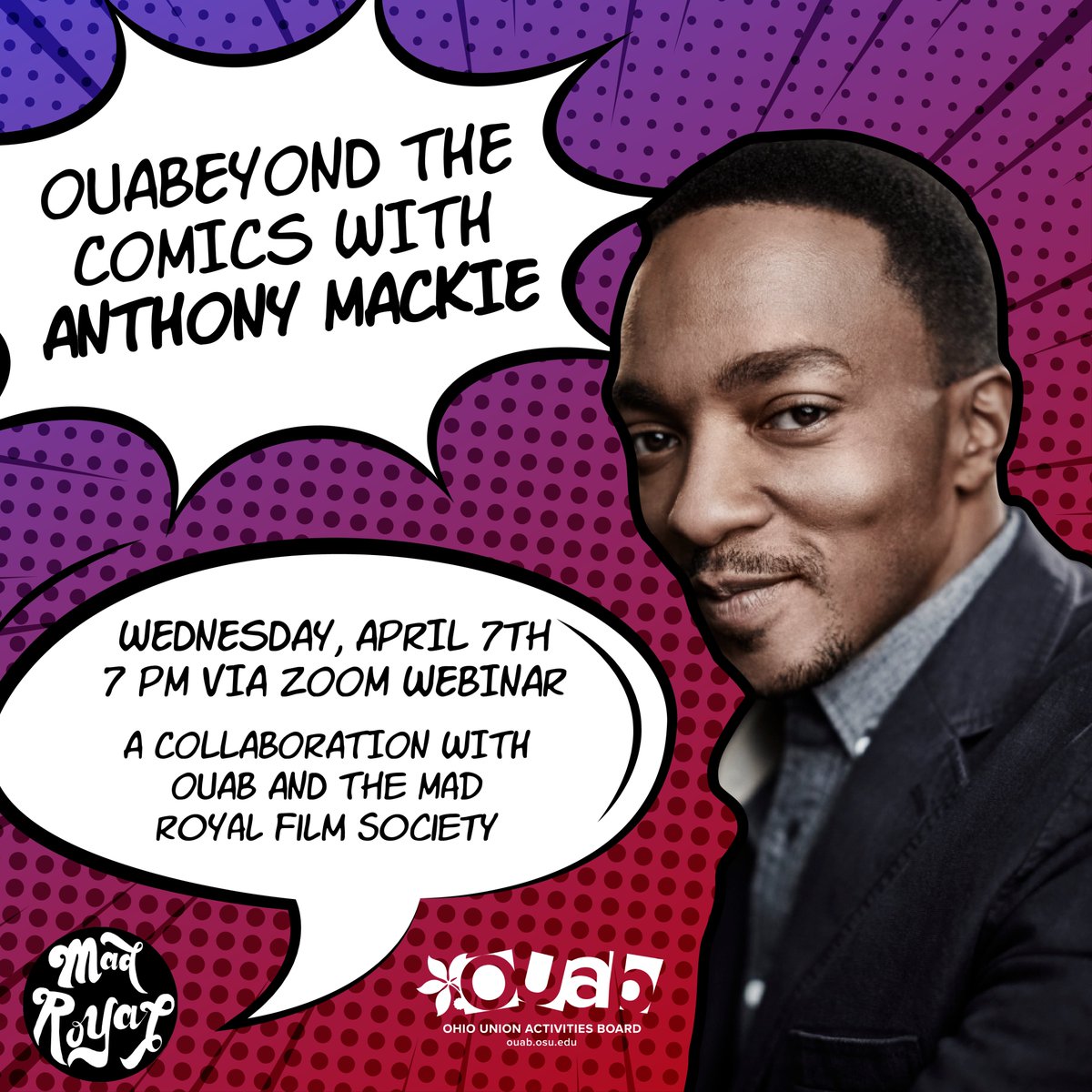 OUAB's tweet photo. JUST RELEASED! In collaboration with Mad Royal Film Society, OUAB Presents: OUABeyond the Comic with Anthony Mackie! Join us for a moderated Q&amp;A with actor Anthony Mackie about his life, acting career, and current role of The Falcon in Marvel’s Cinematic Universe. https://t.co/sFqY6VefR1