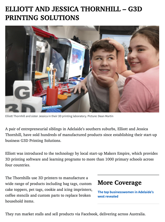 MakersEmpire's tweet photo. Fantastic article in @theTiser about #SA's youngest #entrepreneurs that includes Elliott from G3D who got his start in #3dprinting and #3ddesign via being taught Makers Empire at his school. https://t.co/JWXnLCXpKs 
@JohnGardnerMP https://t.co/yai0uqfjQD
