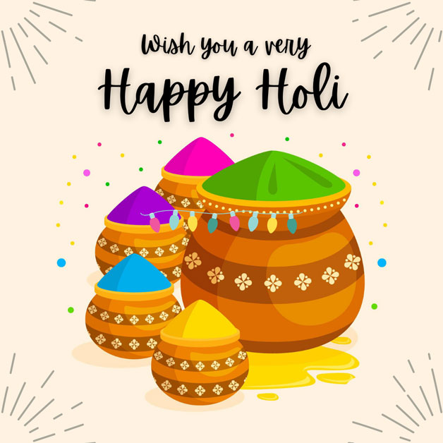 This #holi may bring lots and lots of #colorful seasons and days in your life filled with plenty of #happiness and #love. Wish you a very #HappyHoli!