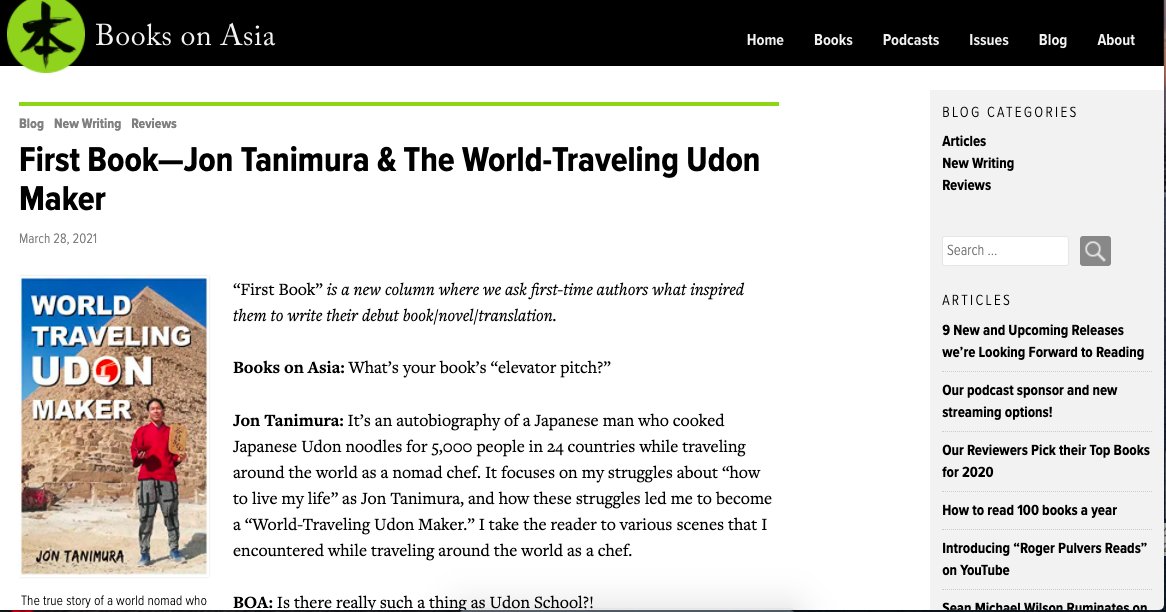 Thank you <a href="/BooksOnAsia/">Books on Asia</a> for the interview on my book "World Traveling Udon Maker"! 

booksonasia.net/2021/03/28/fir…