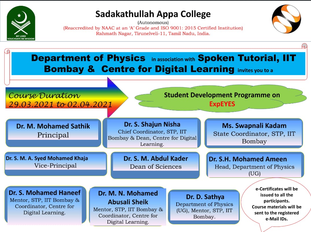 SACTIRUNELVELI's tweet image. The Department of Physics, in association with Spoken Tutorial, @IITBombay & Digital Learning Centre, invites you to a Student Development Programme on #ExpEYES from March 29-April 2, 2021.
Inauguration: March 29, 10.30 am
#IITBombay #SpokenTutorial @expeyes #expeyes #expeyes17