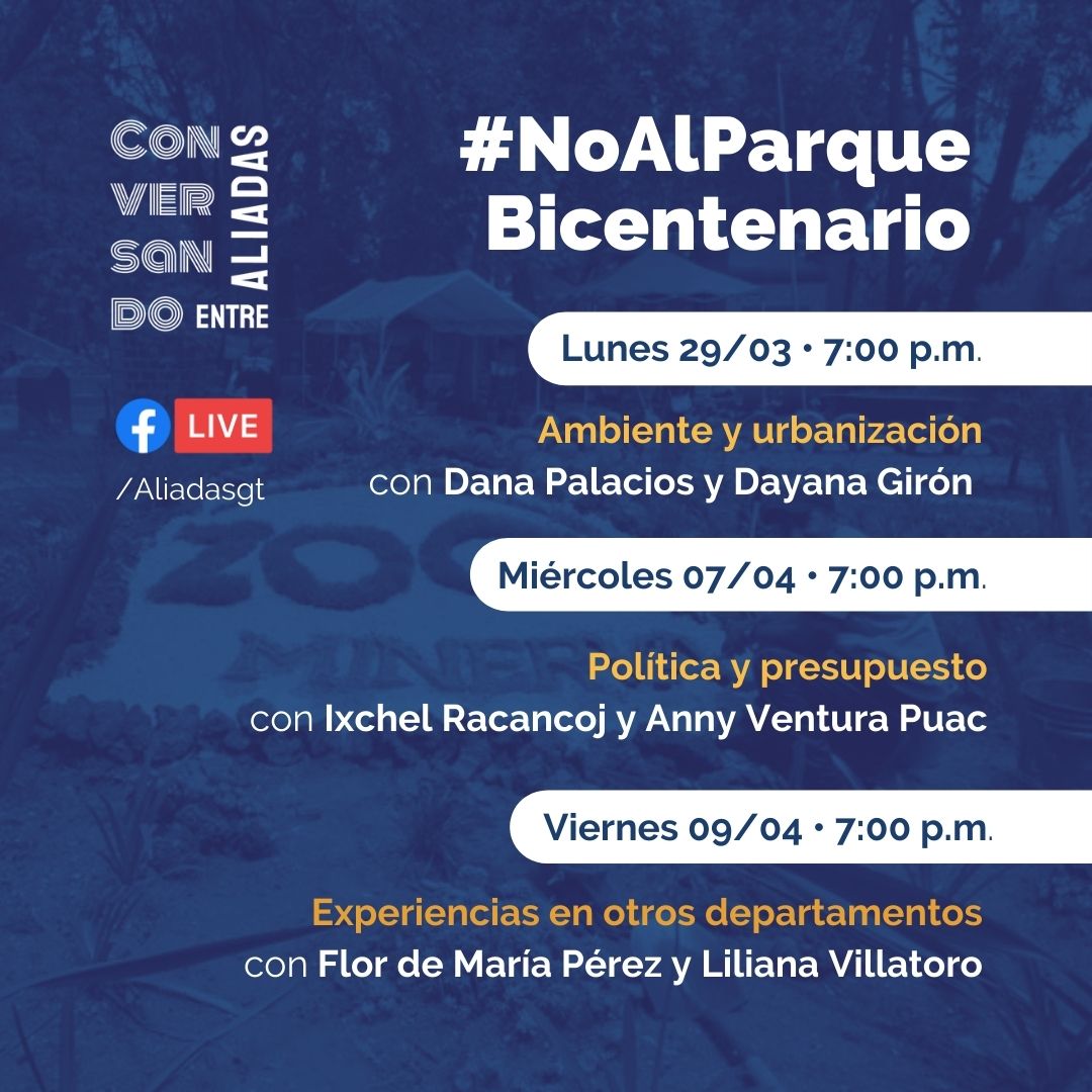 aliadasgt's tweet photo. 🔥 Este año regresamos con #ConversandoEntreAliadas y nuestras invitadas nos plantearán algunas realidades que evidenció el #NoAlParqueBicentenario.
¿Nos acompañan?
Acá la agenda 👇🏾 https://t.co/q6VjjN70Fp