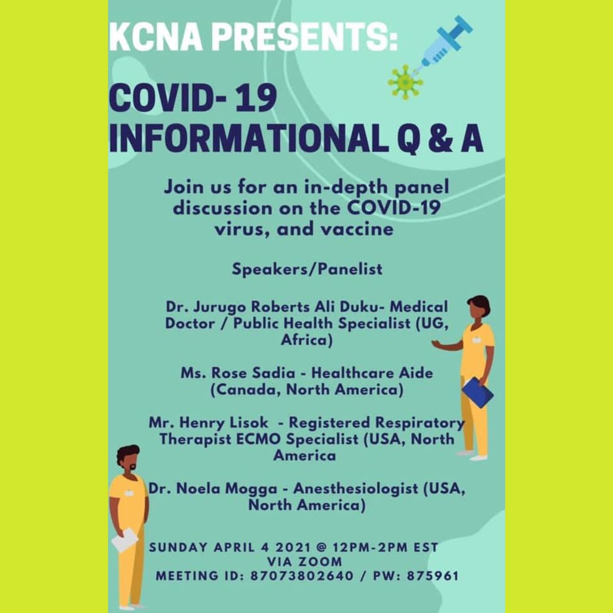 KCNA_Community's tweet photo. Hello all! KCNA will be hosting a Covid-19 LIVE information session on Sunday, April 4th @ 12:00pm EST. We welcome everybody who is interested to join us and hear from our four panelists! Have your voices heard, and come learn with us. C U there‼️ zoom in bio https://t.co/WdYMVqXFe2