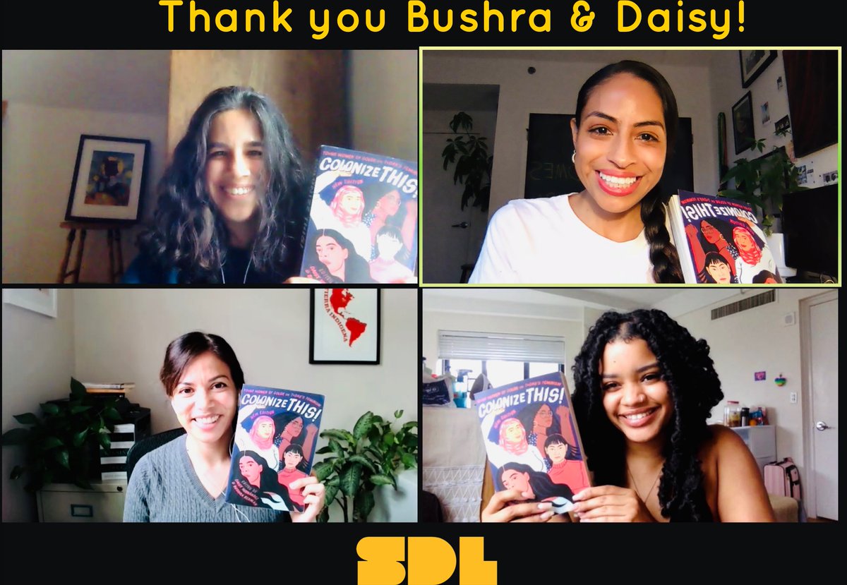 SisterDiaspora's tweet photo. What a beautiful way to close out #WomensHistoryMonth We’re so grateful to the co-editors of #ColonizeThis Young Women of Color on Today’s Feminism @daisyhernandez, @WriterBushra & to our co-facilitators for a sweet and affirming #SDLReadingCircle gathering || #HerStory #WHM2021 https://t.co/OhukZJ537e