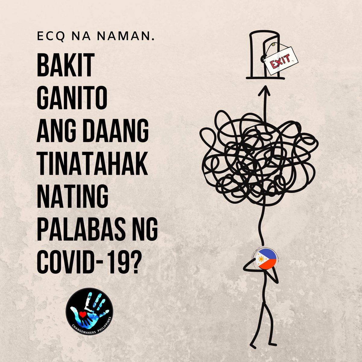 ChangemakersPH's tweet photo. Bakit ganito ang daang tinatahak nating palabas ng COVID-19? 🖐🏻
#ECQagain  #ChangemakersPhilippines 🇵🇭
#ECQseason2 https://t.co/PLQeBUNh7V
