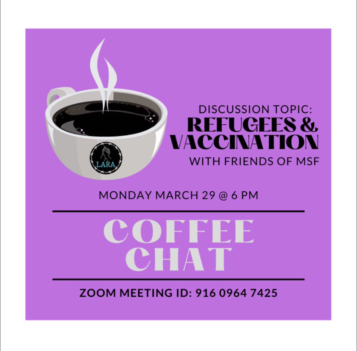 ATXLARA's tweet photo. Refugee Awareness Week kicks off tomorrow with our coffee chat! Join us for a discussion on refugees and COVID-19 vaccine distribution. Who has access? How fast are the vaccines available? Join us at 6 CST tomorrow! https://t.co/IQ2PqOp7gE