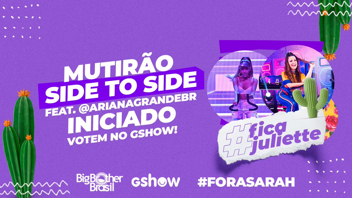 juliette's tweet photo. 💜 MUTIRÃO SIDE TO SIDE FEAT. @arianagrandebr INICIADO 💜
💪🏻 Foco no GSHOW
🎯 Meta de 1000 votos por pessoa 
⏰ Encerramento às 02:00
❌ O voto é pra ELIMINAR, votem na Sarah
🖥 Link pra votar: https://t.co/Uv2eZOsPPa #FicaJuliette #ForaSarah https://t.co/HKmeCzKur2