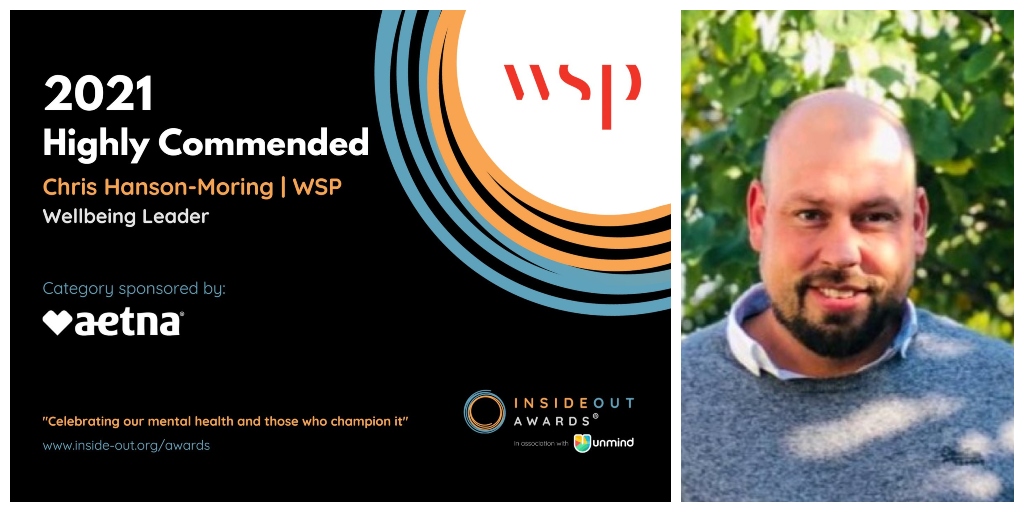Join us in congratulating our UK Wellbeing Manager Chris Hanson-Moring on being awarded Highly Commended in the Wellbeing Leader category at the #insideoutawards. We're lucky to have Chris leading our Thrive programme and championing mental health in the workplace. #WeAreWSP
