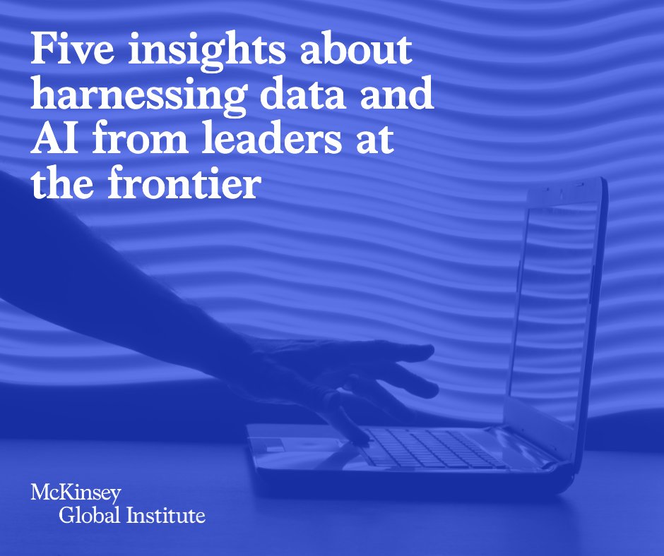 McKinsey_MGI's tweet photo. In this new article, four CEOs describe what goes into turning a world of data into a data-driven world #AI https://t.co/G2QdiXB28g https://t.co/GZQ6yKMgzC