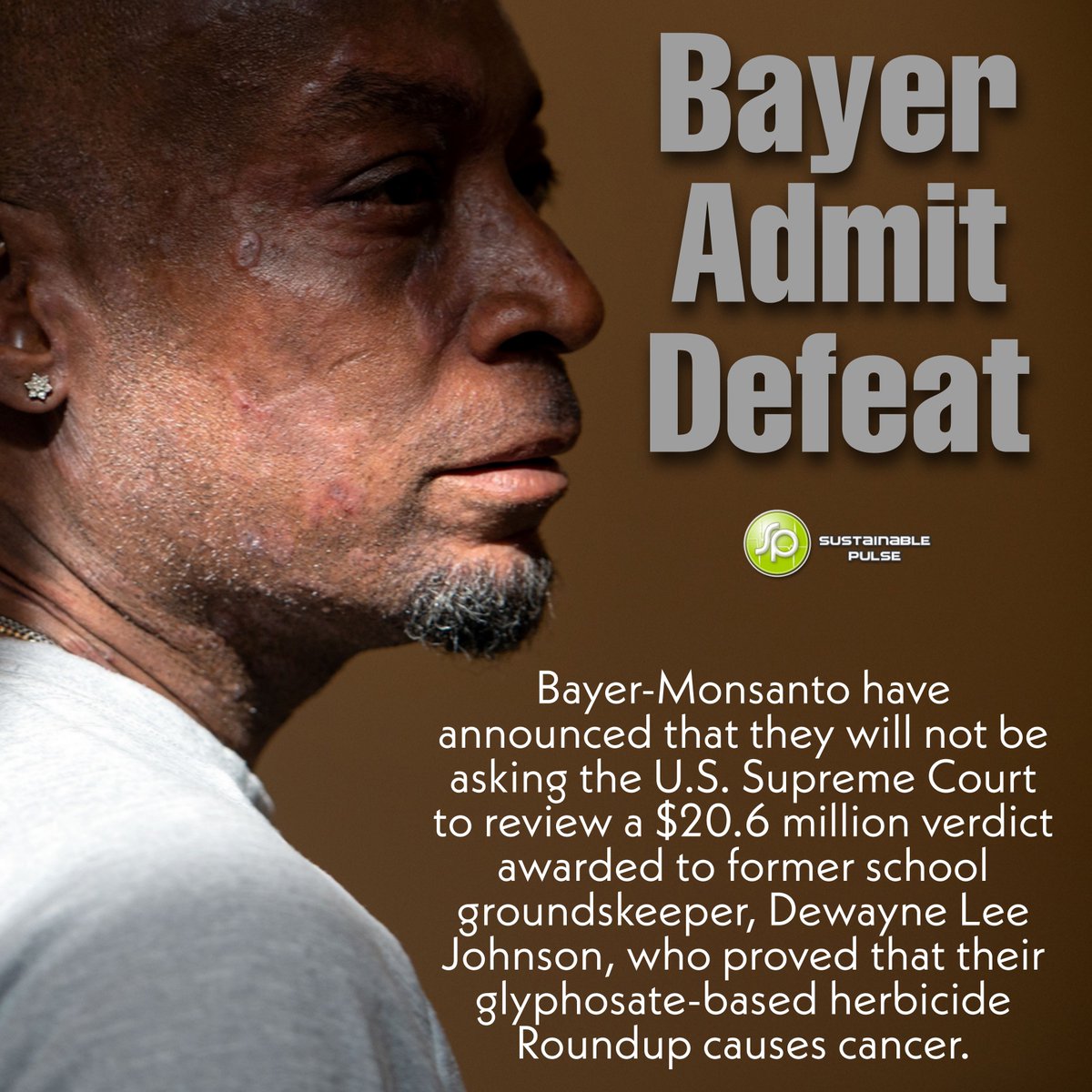 Some great news! #Bayer have admitted defeat and all those who are fiighting against #glyphosate globally have a major victory! sustainablepulse.com/2021/03/26/bay…