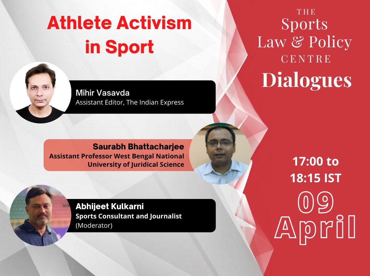 SportsLawIndia's tweet photo. Start your week by signing up for the 3rd Session of the SLPC #Dialogues on "Athlete Activism in Sport" with 
@mihirsv, @saurabhbhbhbh &amp; @abk6580 on 09 April, 2021. 

Register for the free to attend, virtual panel discussion at this link: https://t.co/ljJxfhGtrB https://t.co/aOFruaH9FA