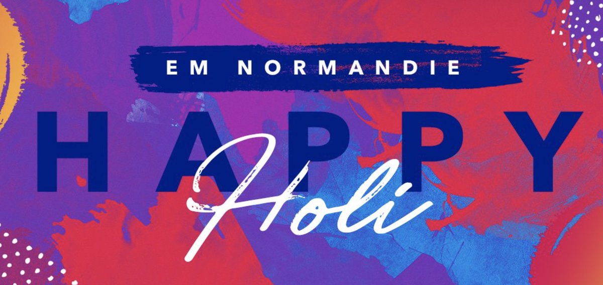 EMNormandie's tweet photo. Wishing a #HappyHoli to all our partners, colleagues and friends from #India 🇮🇳! Discover our 8 partner universities in India 👉🏼https://t.co/UszMElPKGv https://t.co/n9K1GAsRuW