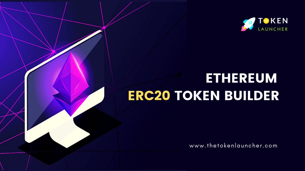token_launcher's tweet photo. Ethereum #ERC20 Token Builder 

#Ethereum Token Builder is what #Crypto folks are now searching for because it saves time &amp; satisfactory feeling  to create ethereum token by ourselves without the need of developers or coding knowledge. #TheTokenLauncher - https://t.co/L8RvTGn0UL https://t.co/Yma7OUqeda