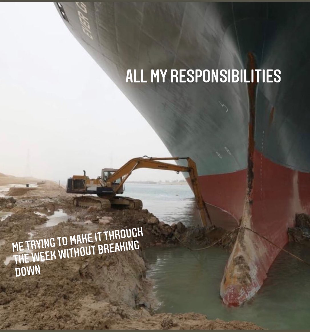 MissElso's tweet image. Just a few more days and I’ll be on break 🧘🏻 #termOne #suezcanalmemes