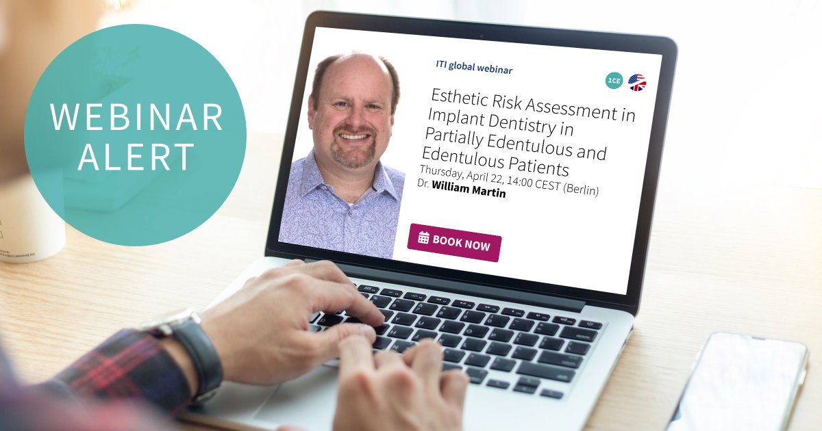 Save the date! Join Dr. William Martin Thursday, April 22, 14:00 CET, to discuss esthetic risk assessment in implant dentistry in partially edentulous and edentulous patients: ow.ly/1Xk250EaPS3